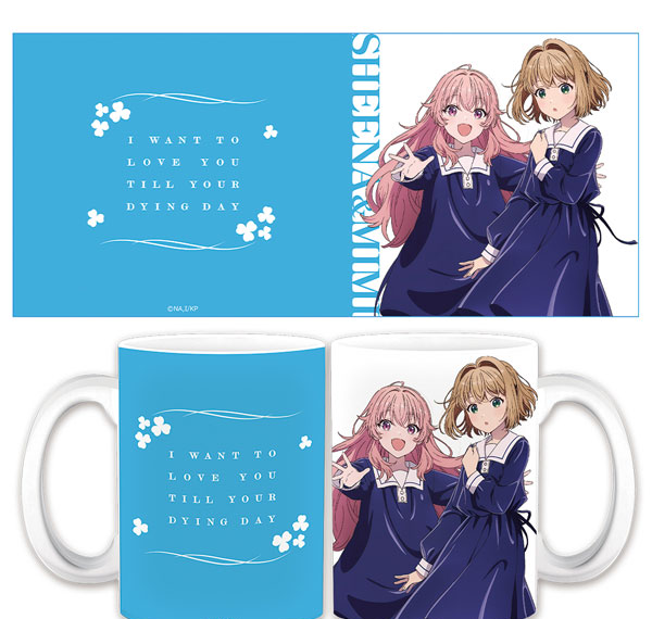 Azu Maker I Want to Love You Till Your Dying Day Mug Sheena & Mimi Bild 1