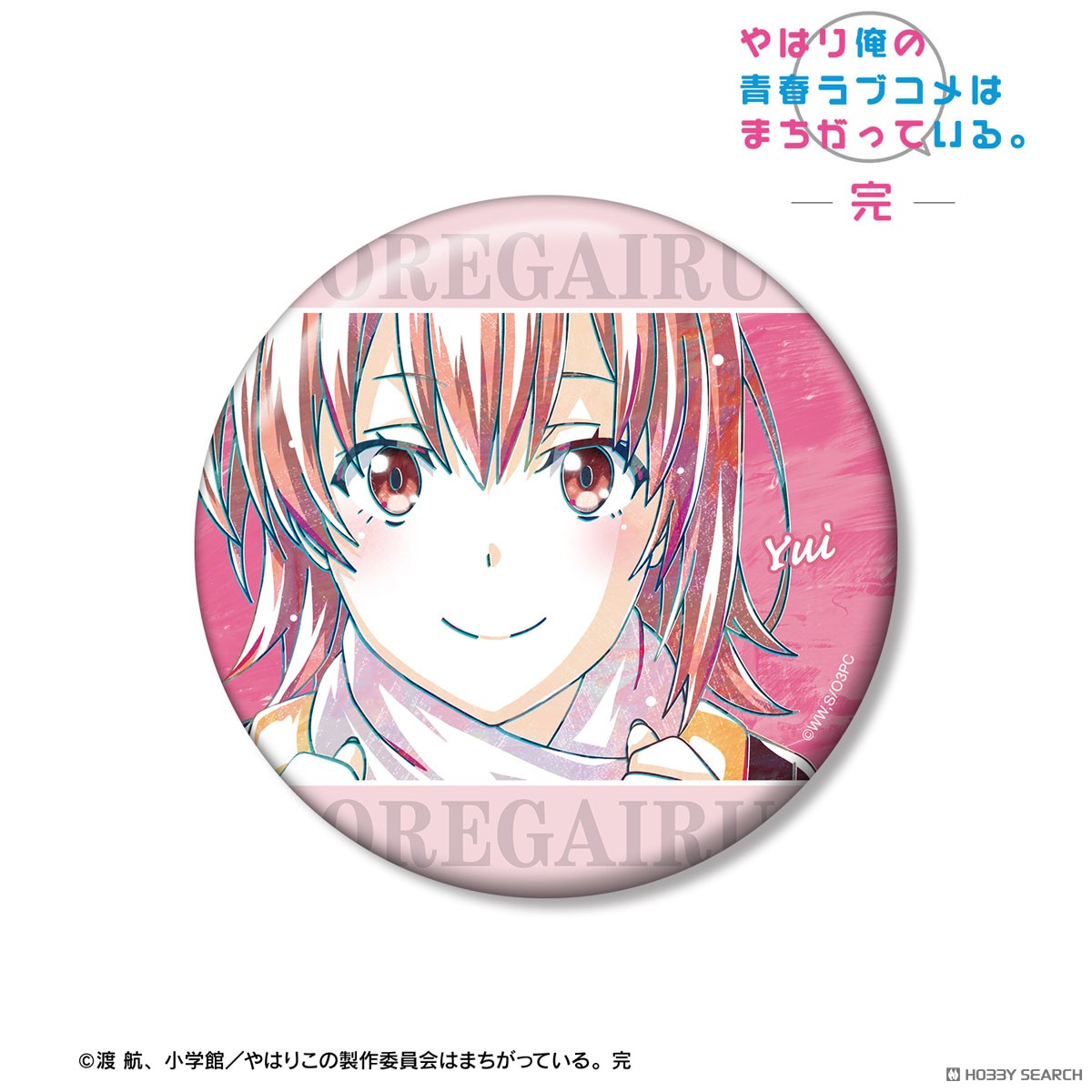 arma bianca My Teen Romantic Comedy Snafu Climax Yui Yuigahama Ani-Art Vol.3 100mm Can Badge Ver. A (Anime Toy) Bild 2