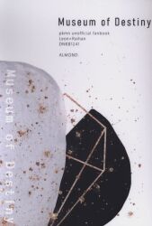 Iris (ALMOND) Museum of Destiny *Paperback