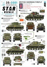 Star Decals British Sherman Firefly. NW Europe in 194-45.. Mk IC Hybrid, Mk IC Hybrid `Tulip` rocket tank, Mk VC Firefly. (Decal)