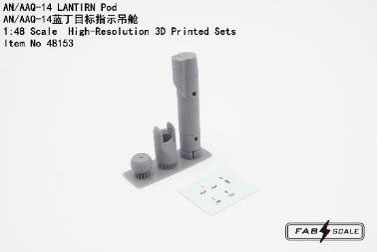 Fab Scale Studio 1/48 AN/AAQ-14 LANTIRN Pod