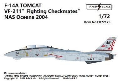 Fab Scale Studio 1/72 F-14A Tomcat VF-211 "Fighting Checkmates" Naval Air Station Oceana 2004