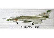食玩 プラモデル Mig-21bis b.ポーランド海軍 70年代 ジェット機コレクション
